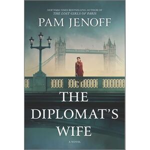 The Diplomat's Wife -- Pam Jenoff